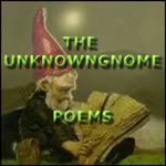 THE UNKNOWNGNOME POEMS