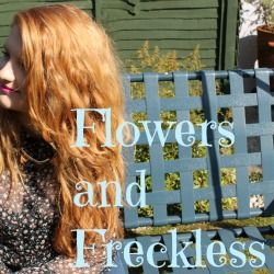 flowers and freckless
