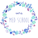 Mrs. Med School